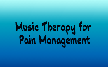 Link - Music Therapy for Pain Management