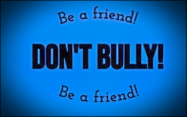 picture of sign saying don't bully